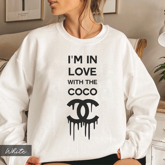 I'm In Love With The Coco Chanel Sweatshirt, Trendy Women's Designer Inspired Sweatshirt