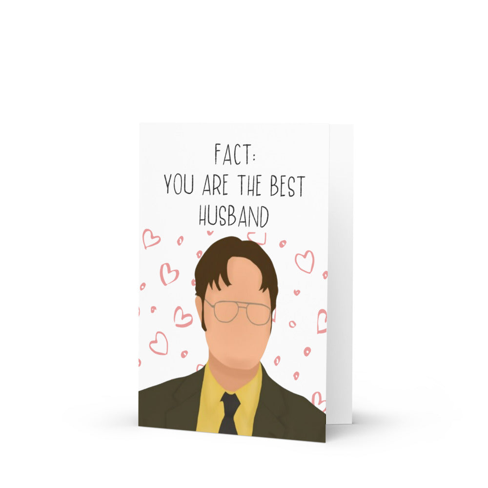 FACT: You Are The Best Husband, Funny Dwight Schrute Valentine's Day Card